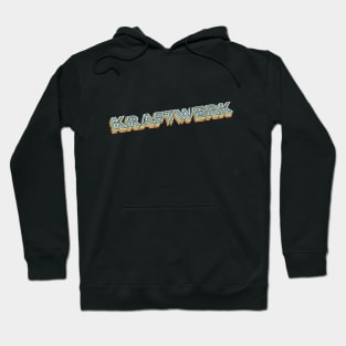 Kraftwerk Retro Typography Faded Style Hoodie